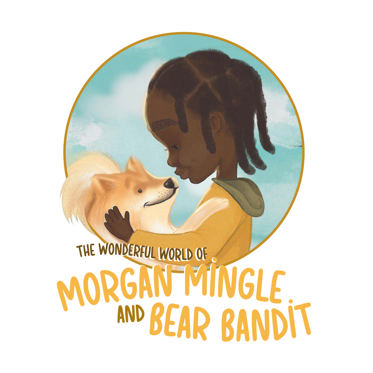 The Wonderful World of Morgan Mingle & Bear Bandit